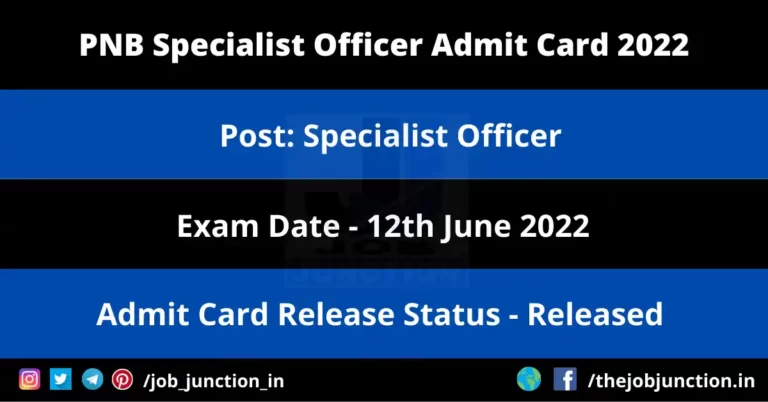 PNB Specialist Officer Admit Card 2022