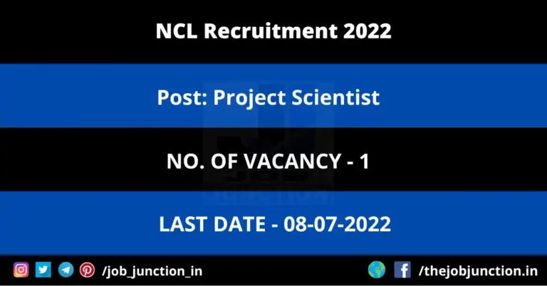 NCL Project Scientist Recruitment 2022