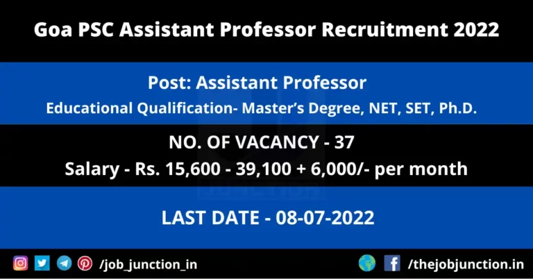 Overview Of Goa PSC Assistant Professor Recruitment 2022