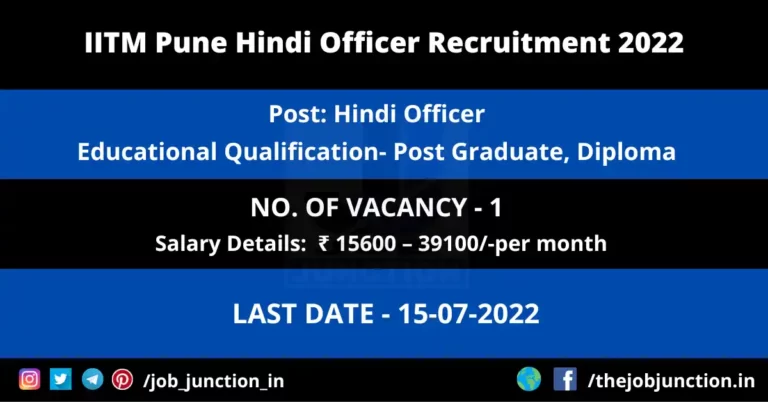 Overview Of IITM Pune Hindi Officer Recruitment 2022