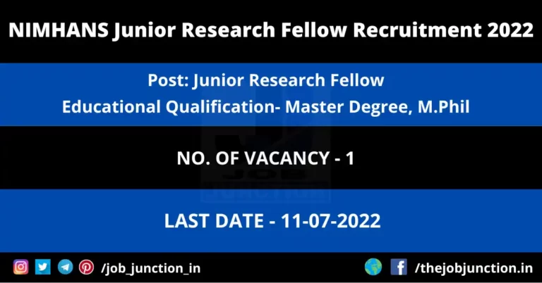 Overview Of NIMHANS Junior Research Fellow Recruitment 2022