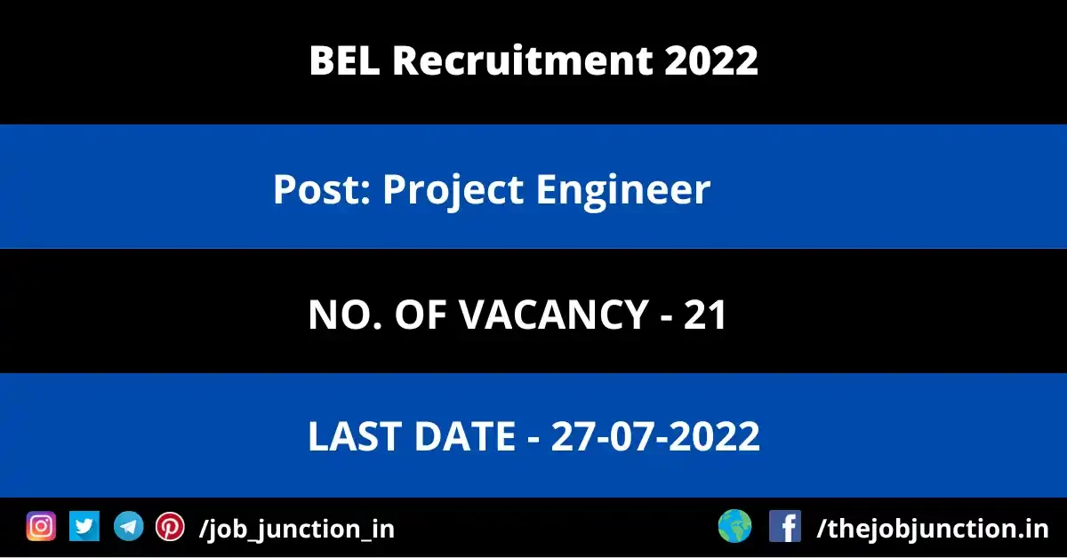 BEL Project Engineer Recruitment 2022