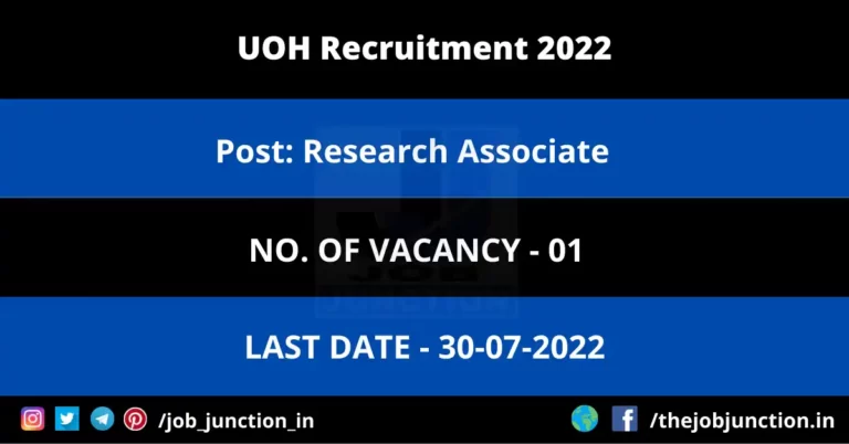 UOH Research Associate Recruitment 2022