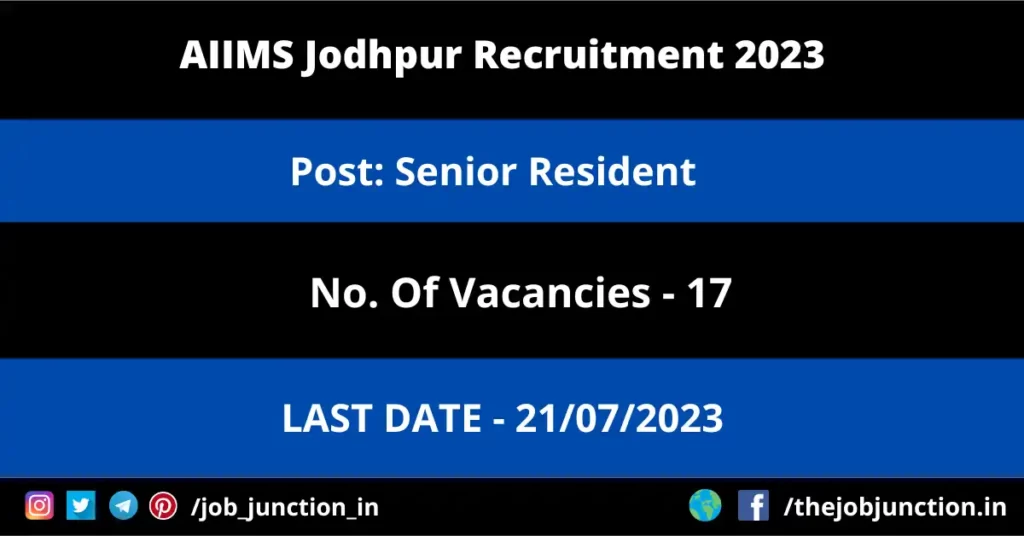 NIEPA Project Consultant Recruitment 2023 JOB JUNCTION AIIMS Jodhpur Senior Resident Recruitment 2023