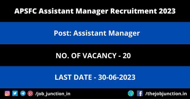 APSFC-Assistant-Manager-Recruitment-2023