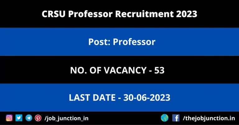 CRSU Professor Recruitment 2023