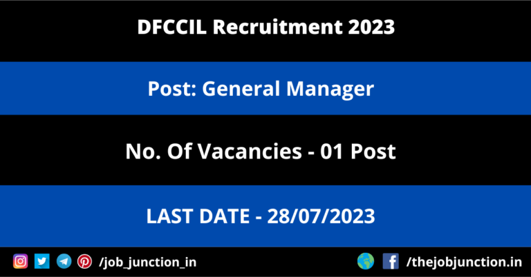 DFCCIL General Manager Recruitment 2023