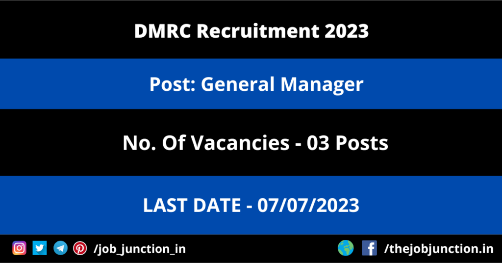 ITPO Young Professional Recruitment 2023 JOB JUNCTION DMRCÂ General Manager Recruitment 2023