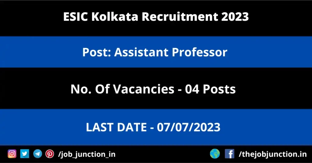 WBPSC Fishery Field Assistant Recruitment 2023 JOB JUNCTION ESIC Kolkata Assistant Professor Recruitment 2023
