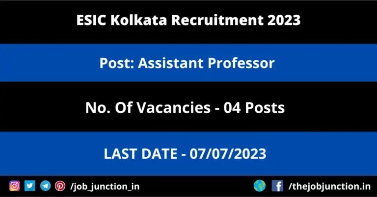 ESIC Kolkata Assistant Professor Recruitment 2023