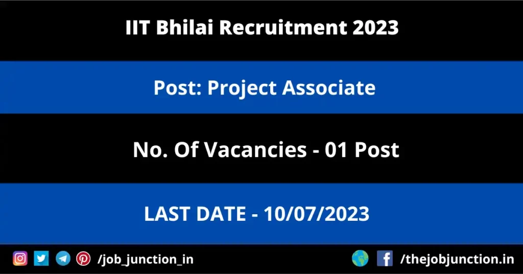 AIC Management Trainee Recruitment 2023 JOB JUNCTION IIT Bhilai Project Associate Recruitment 2023