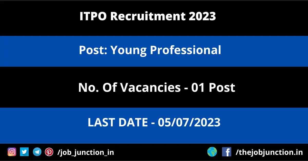 ITPO Young Professional Recruitment 2023