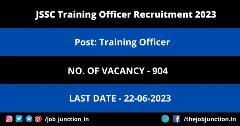 JSSC Training Officer Recruitment 2023