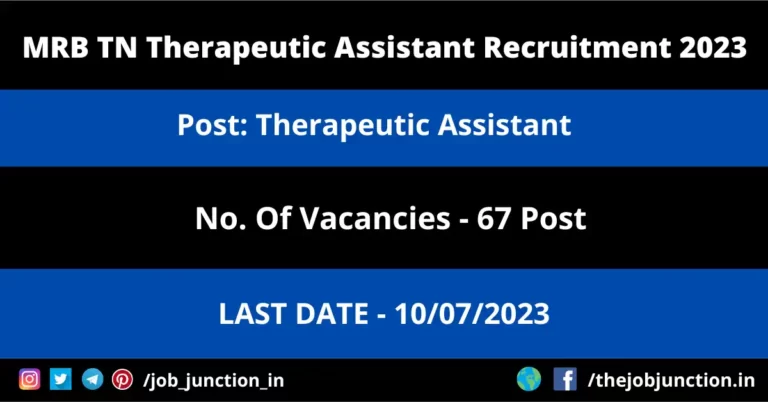 MRB TN Therapeutic Assistant Recruitment 2023