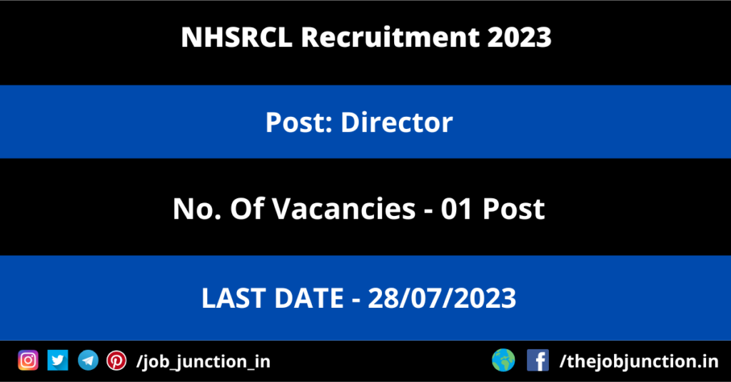 SLIET Assistant Professor Recruitment 2023 JOB JUNCTION NHSRCL Director Recruitment 2023