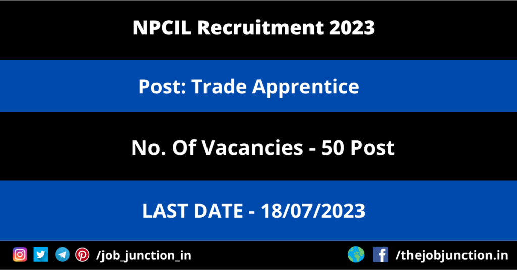 Eastern Railway Recruitment 2023 JOB JUNCTION NPCIL Trade Apprentice Recruitment 2023