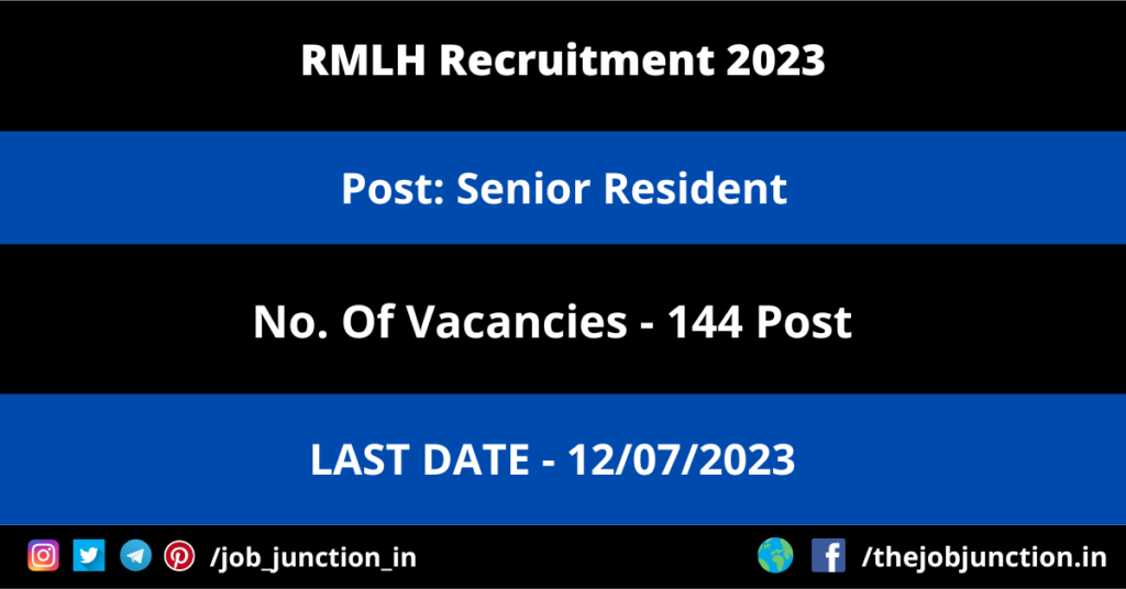 TMC Medical Officer Recruitment 2023 JOB JUNCTION RMLH Senior Resident Recruitment 2023