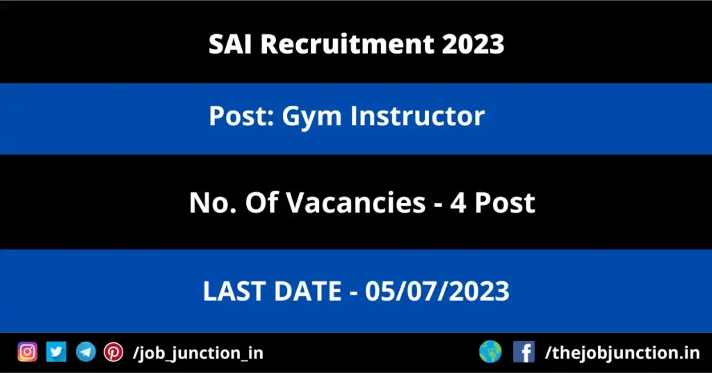 SAI Gym Instructor Recruitment 2023 JOB JUNCTION SAI Gym Instructor Recruitment 2023