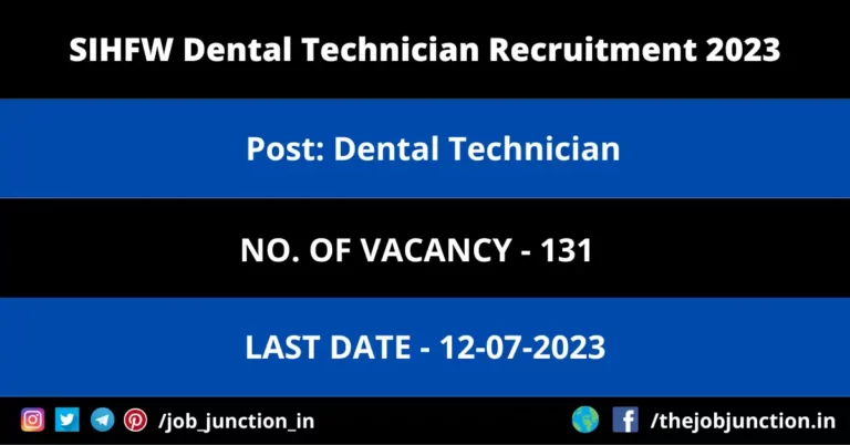 SIHFW Dental Technician Recruitment 2023