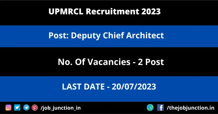UPMRCL Deputy Chief Architect Recruitment 2023