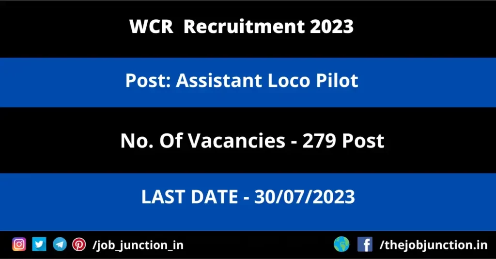 Western Railway Apprentice Recruitment 2023 JOB JUNCTION WCR Assistant Loco Pilot Recruitment 2023