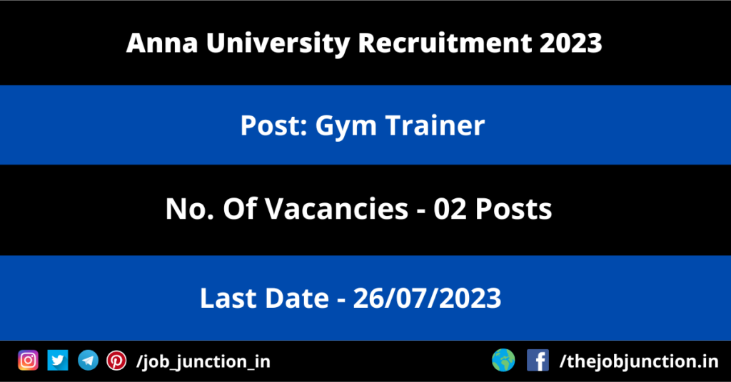 NCB Intelligence Officer Recruitment 2023 JOB JUNCTION Anna University Gym Trainer Recruitment 2023