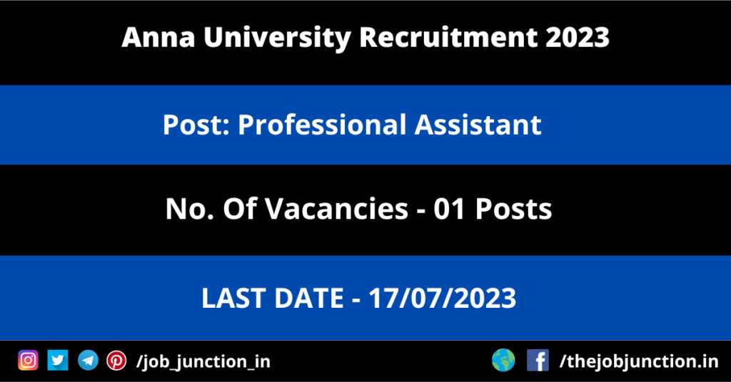 IIT Madras Project Technician Recruitment 2023 JOB JUNCTION Anna University Professional Assistant Recruitment 2023