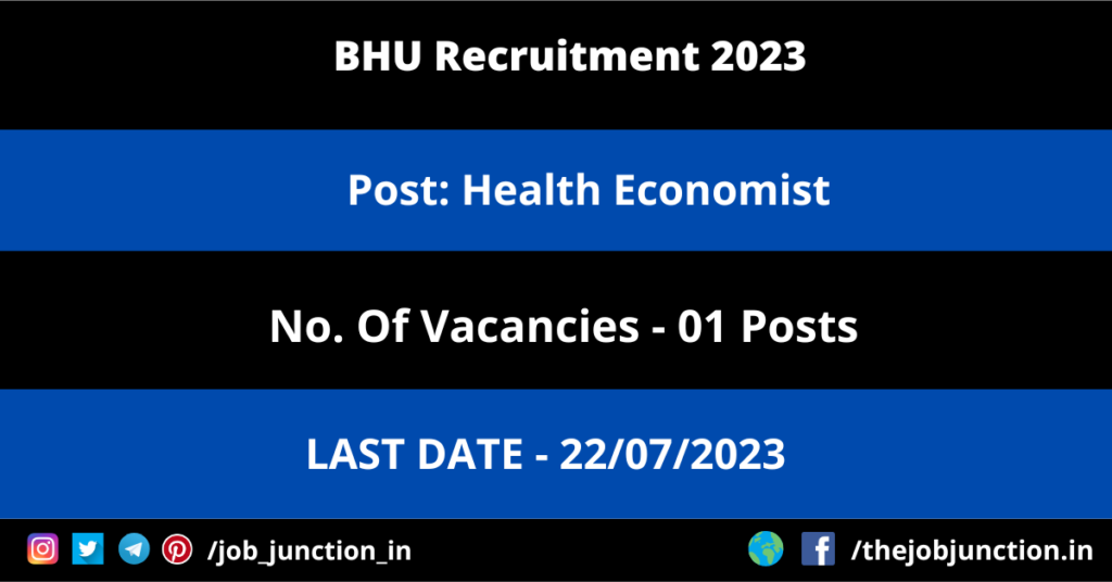 IACS Research Associate Recruitment 2023 JOB JUNCTION BHU Health Economist Recruitment 2023