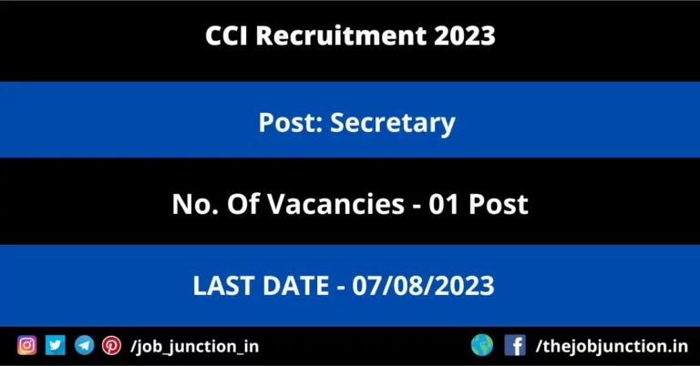 CCI Secretary Recruitment 2023