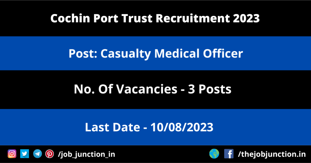 OPSC Medical Officer Recruitment 2023 JOB JUNCTION Cochin Port Trust CMO Recruitment 2023