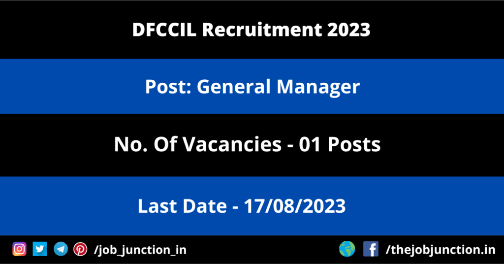 CAG Administrative Assistant Recruitment 2023 JOB JUNCTION DFCCIL General Manager Recruitment 2023