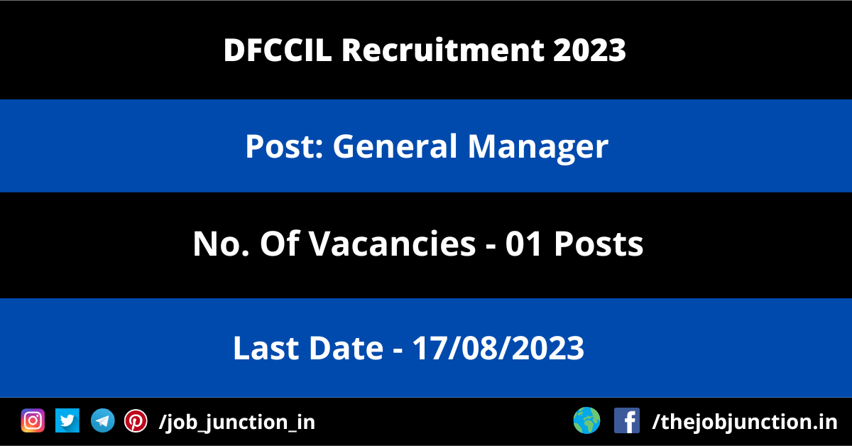 DFCCIL General Manager Recruitment 2023