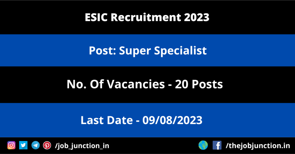 IARI Recruitment 2023 JOB JUNCTION ESIC Delhi Super Specialist Recruitment 2023