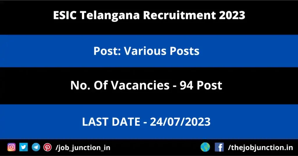 ISP Nashik Recruitment 2023 JOB JUNCTION ESIC Telangana Recruitment 2023