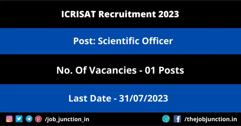 ICRISAT Scientific Officer Recruitment 2023