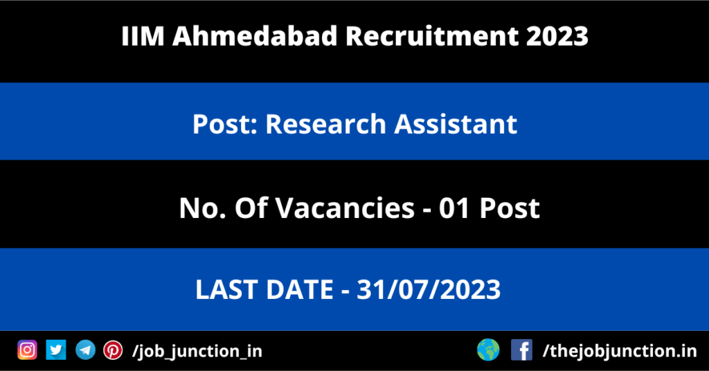 Gujarat PSC Recruitment 2023 JOB JUNCTION IIM Ahmedabad Research Assistant Recruitment 2023