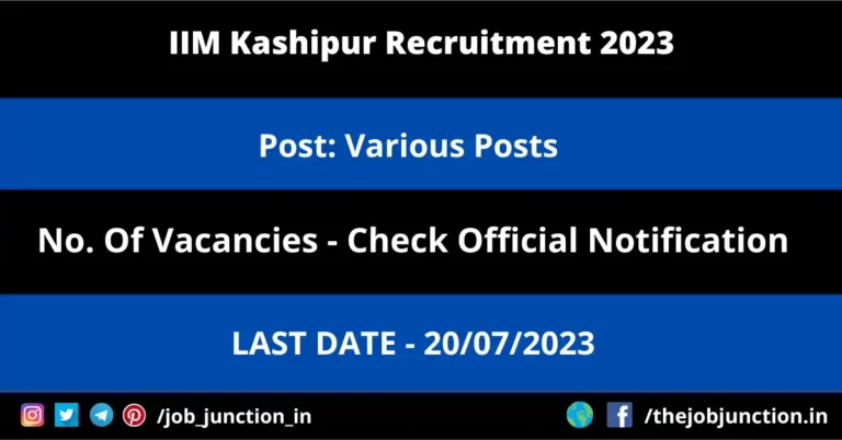 IIM Kashipur Recruitment 2023
