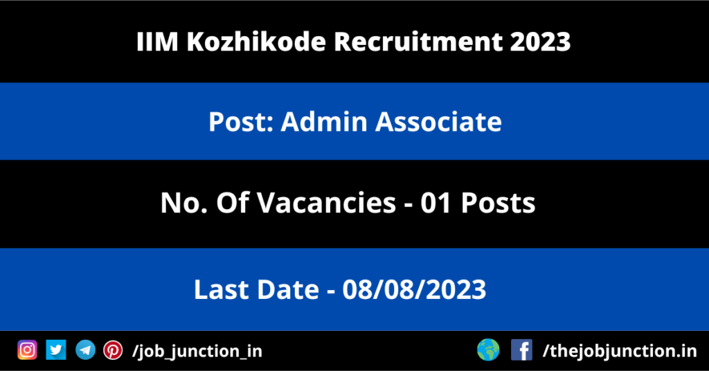 Kerala PSC School Teacher Recruitment 2023 JOB JUNCTION IIM Kozhikode Admin Associate Recruitment 2023