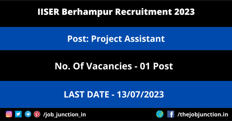 IISER Berhampur Project Assistant Recruitment 2023