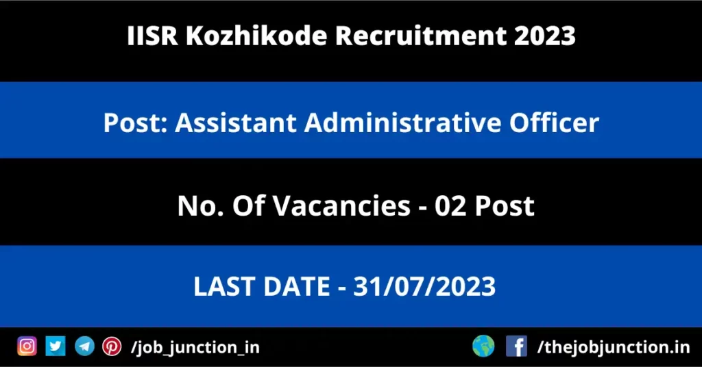 NRCE SRF Recruitment 2023 JOB JUNCTION IISR Kozhikode AAO Recruitment 2023