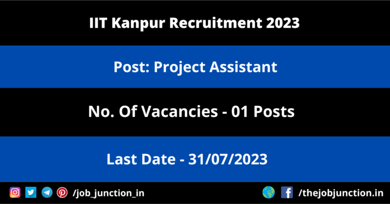 IIT Kanpur Project Assistant Recruitment 2023