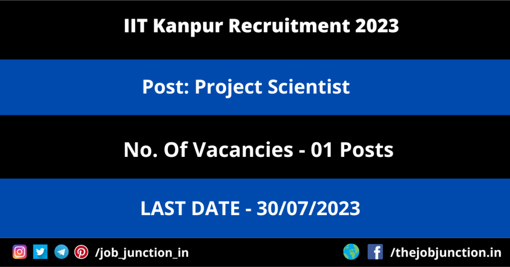 IGNTU Professor Recruitment 2023 JOB JUNCTION IIT Kanpur Project Scientist Recruitment 2023