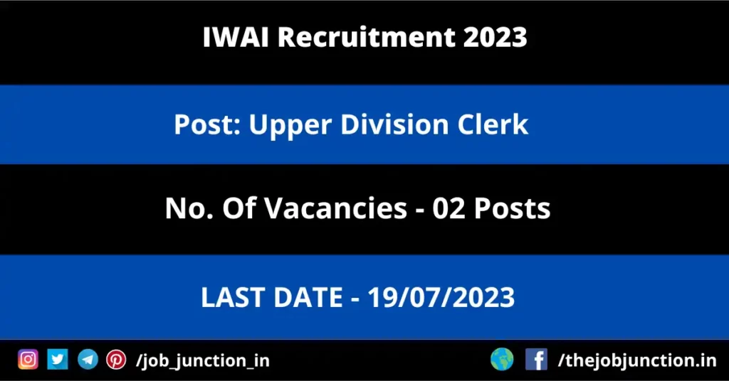 WCD Supervisor Recruitment 2023 JOB JUNCTION IWAI Clerk Recruitment 2023