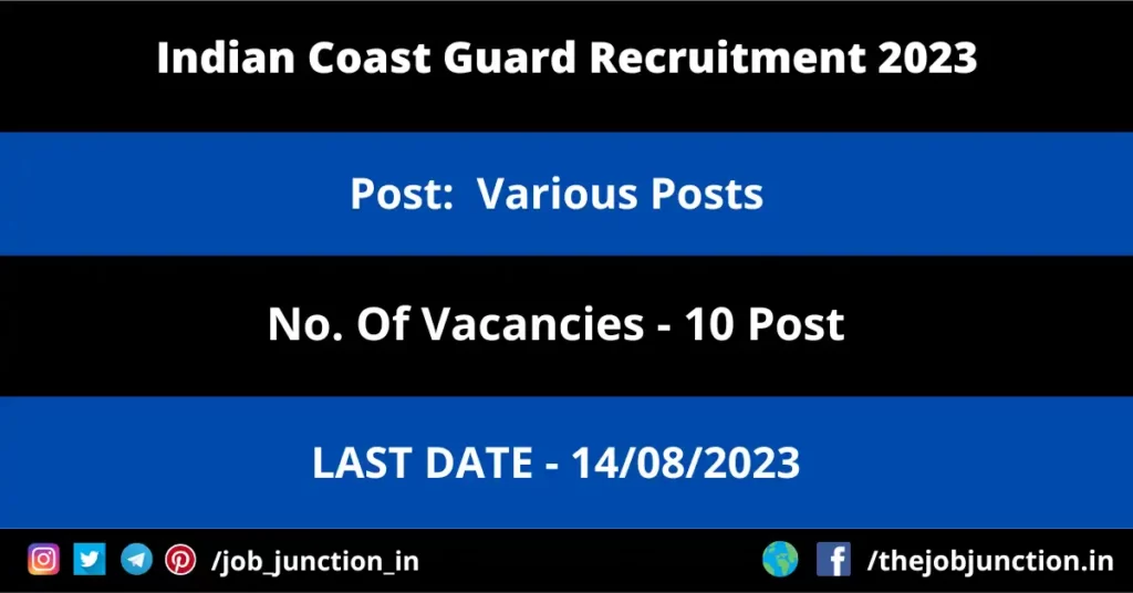 Indian Army Recruitment 2023 JOB JUNCTION Indian Coast Guard Recruitment 2023