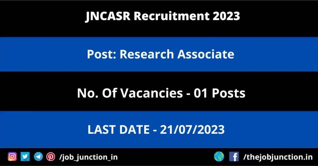 IACS Research Associate Recruitment 2023 JOB JUNCTION JNCASR Research Associate Recruitment 2023
