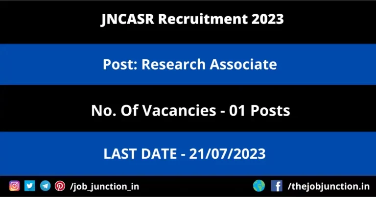 JNCASR Research Associate Recruitment 2023
