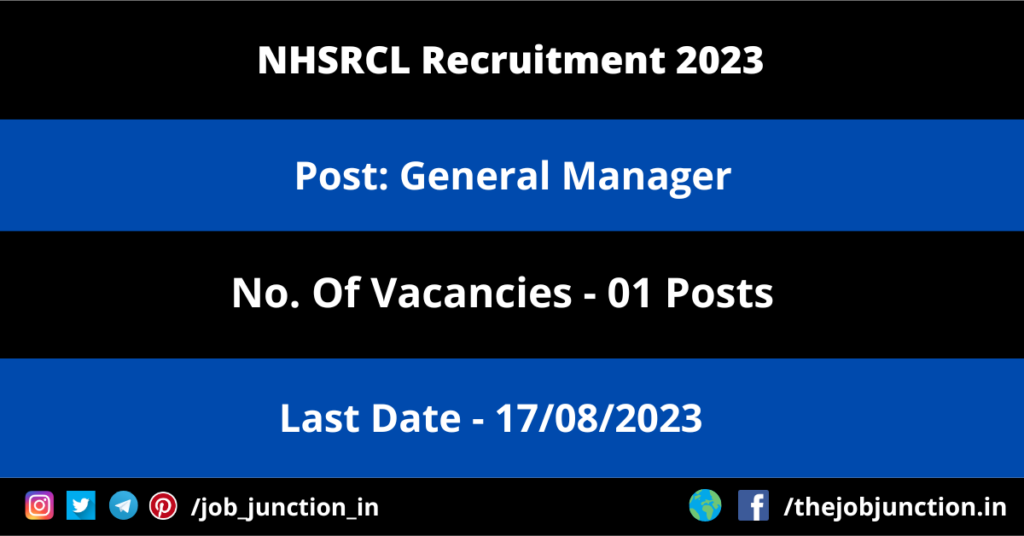 DRDO Recruitment 2023 JOB JUNCTION NHSRCL General Manager Recruitment 2023