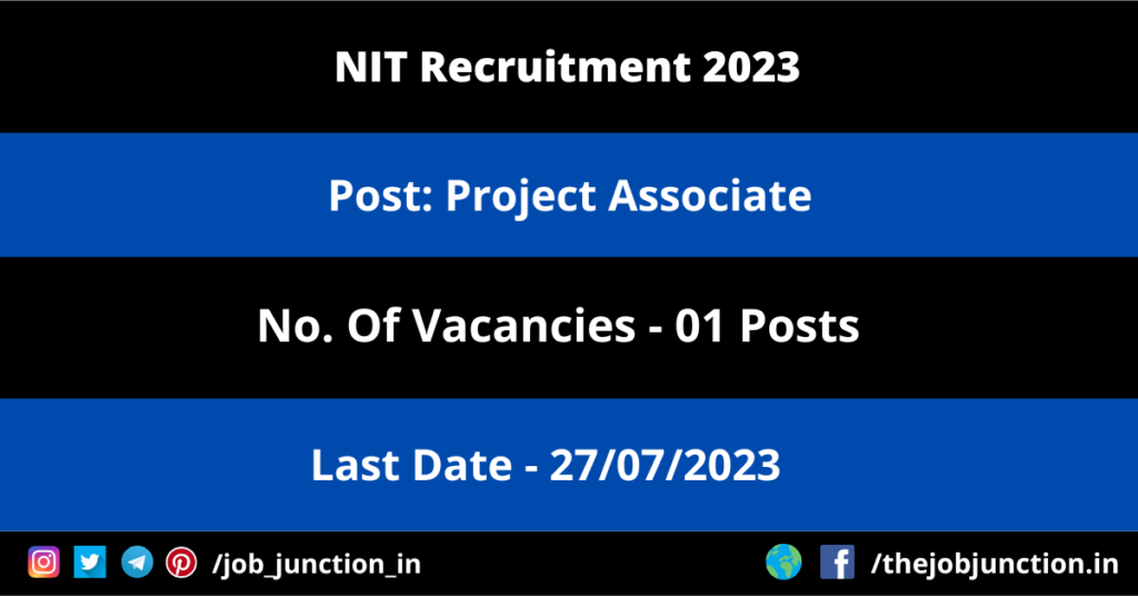 NAM Assam Recruitment 2023 JOB JUNCTION NIT Karnataka Project Associate Recruitment 2023