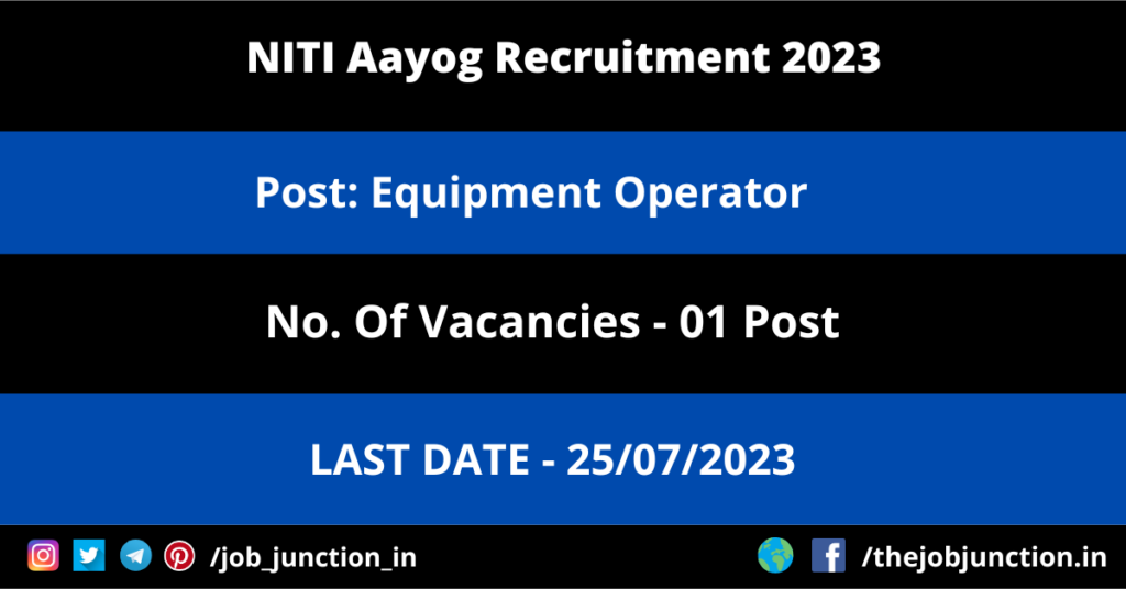 NHAI DGM Recruitment 2023 JOB JUNCTION NITI Aayog Equipment Operator Recruitment 2023