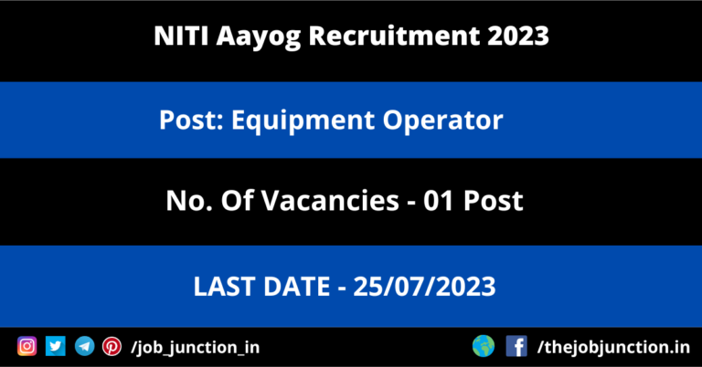 NITI Aayog Equipment Operator Recruitment 2023